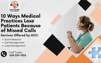 10 Ways Medical Practices Lose Patients Because of Missed Calls