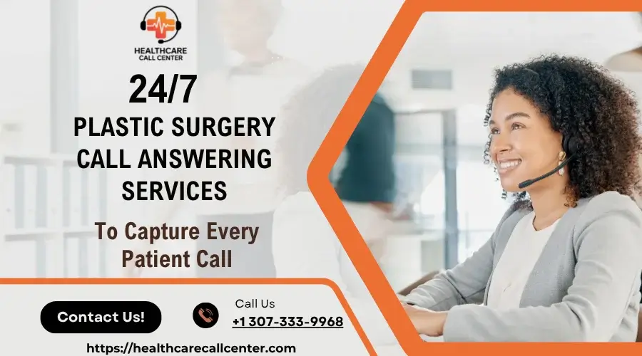 Call Answering for Plastic Surgeons