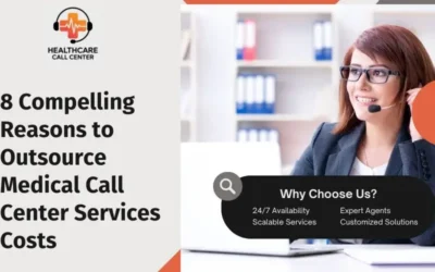 Why Medical Call Center Outsourcing is a Necessity in Modern Healthcare