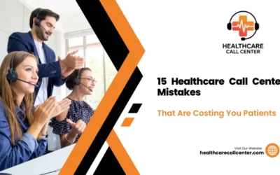 15 Healthcare Call Center Best Practices for Better Patient Communication