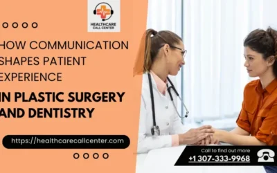 Why Empathy Matters in Plastic Surgery and Dental Patient Communication
