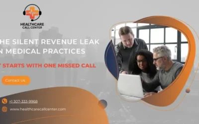 How a Medical Answering Service Protects Revenue and Reduces Missed Calls in Healthcare Practices