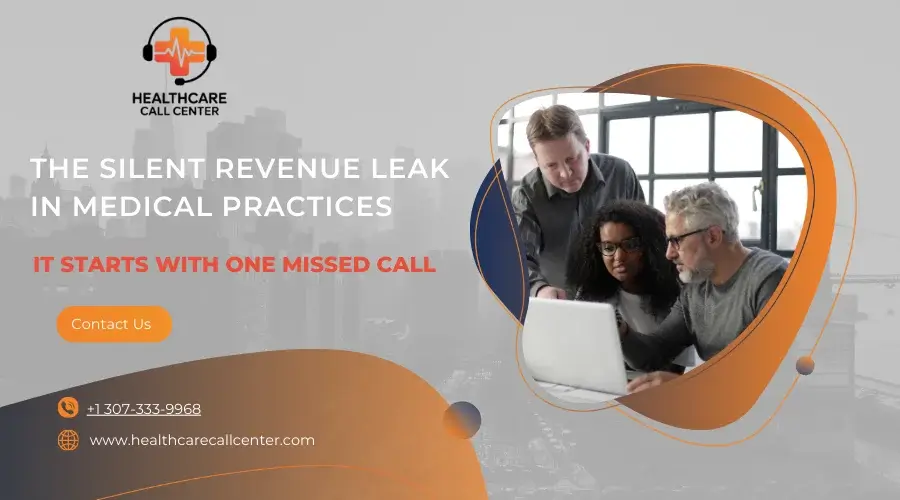 How a Medical Answering Service Protects Revenue and Reduces Missed Calls in Healthcare Practices