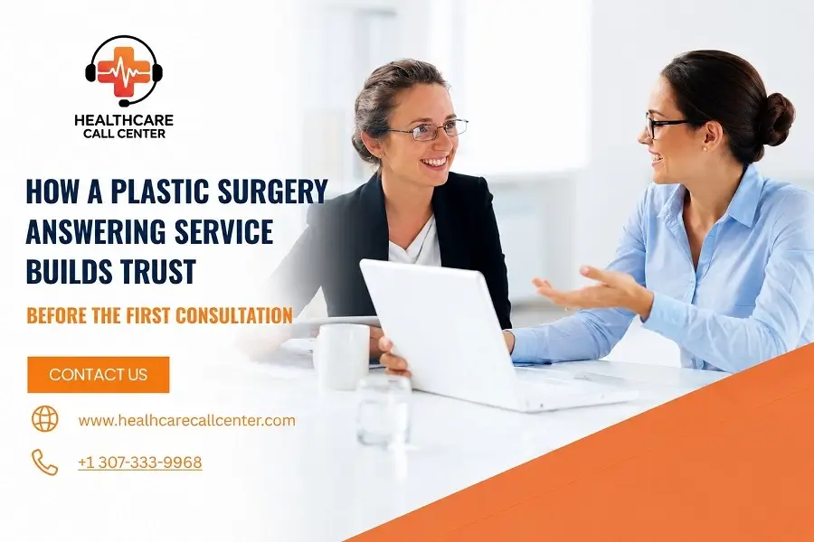 How a Plastic Surgery Answering Service Improves Patient Experience