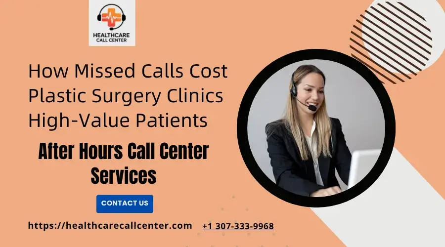 plastic surgery call center benefits